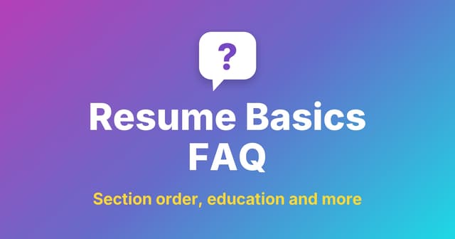 Resume Basics FAQ title under a question-mark speech bubble