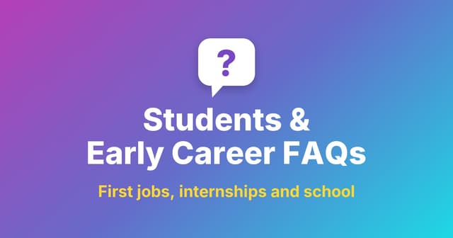 Students & Early Career FAQs title under a question-mark speech bubble